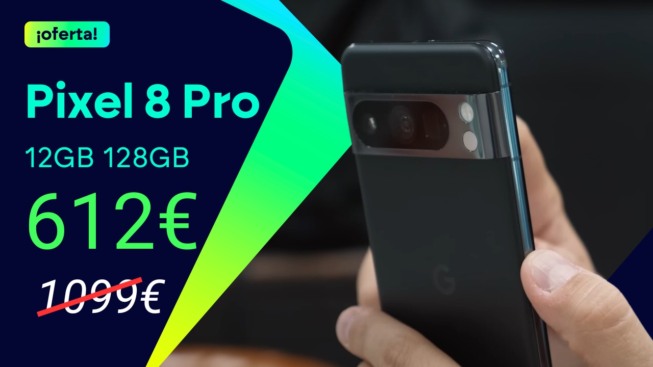 Google tira el precio de su Pixel 8 Pro hasta los 612 euros | Compra ...